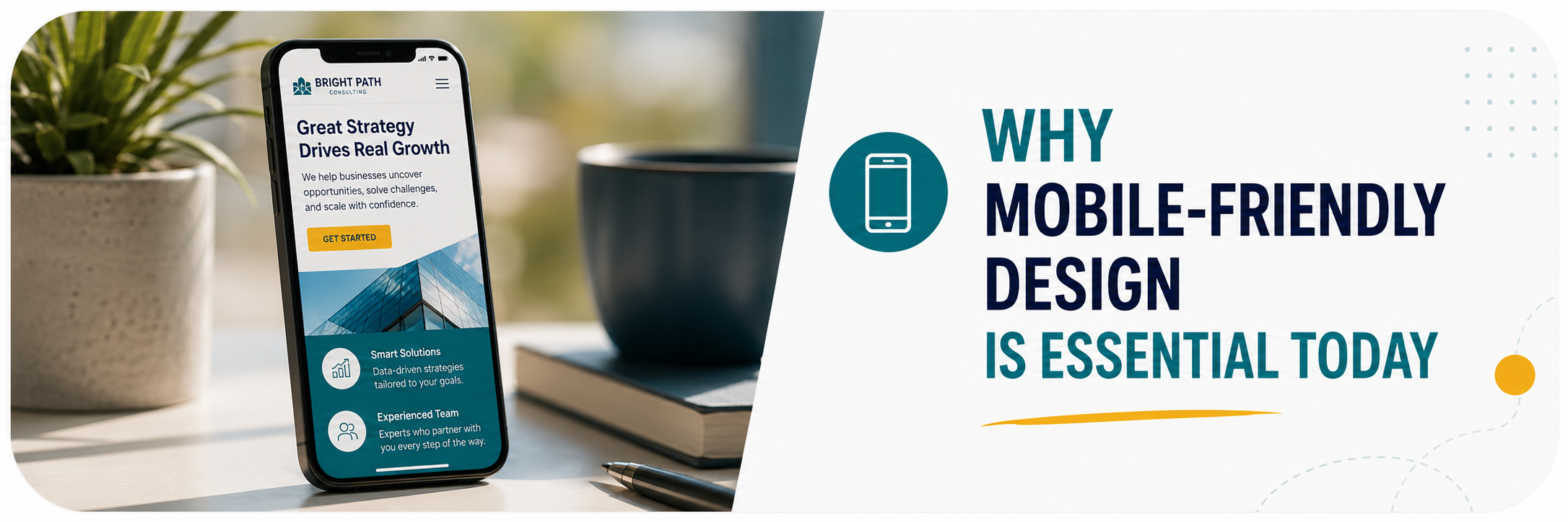 Why Mobile-Friendly Design Is Essential Today